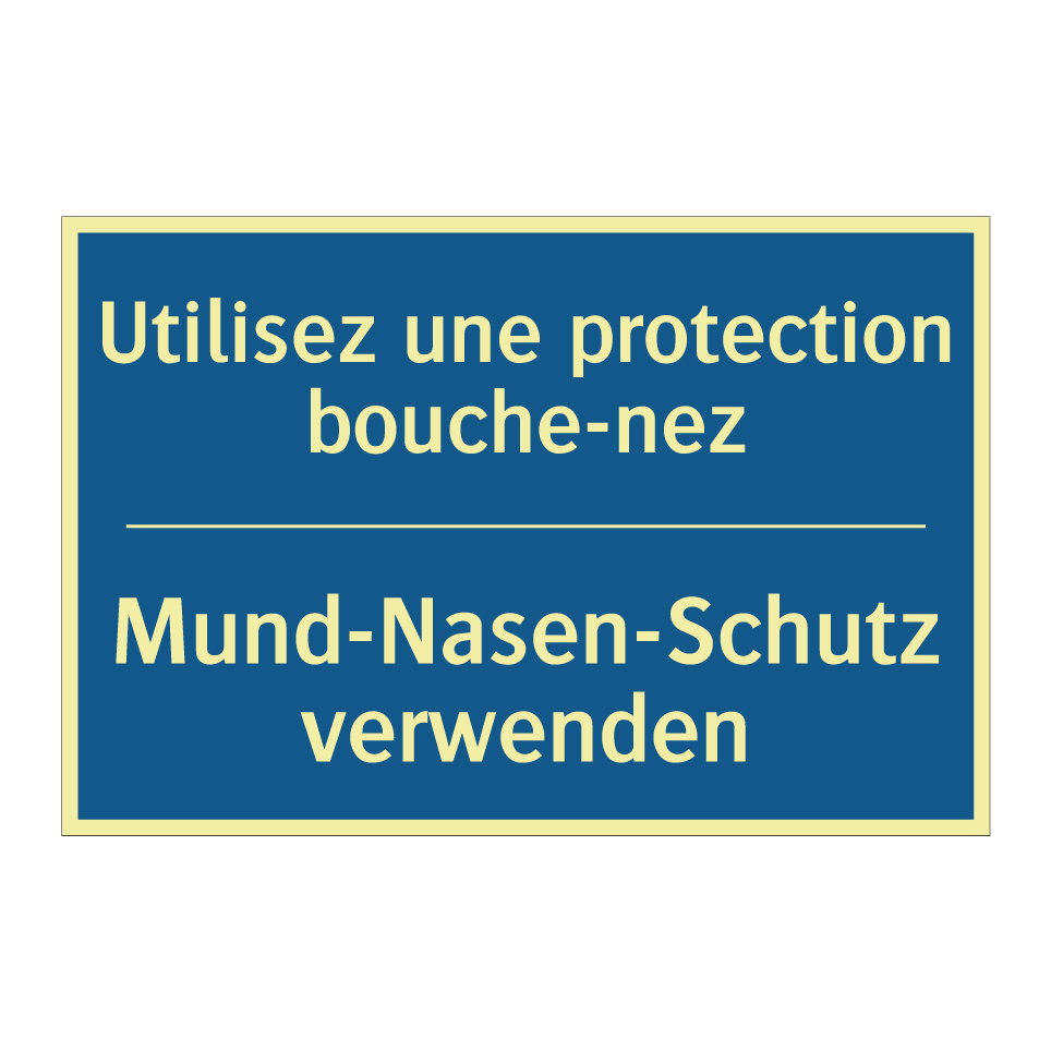 Mund-Nasen-Schutz verwenden - Utilisez une protection bouche-nez /.../