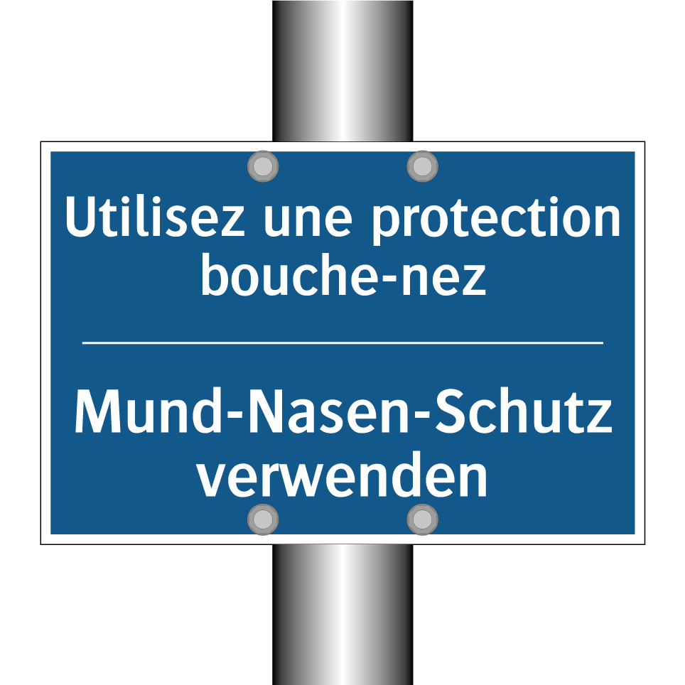 Mund-Nasen-Schutz verwenden - Utilisez une protection bouche-nez /.../