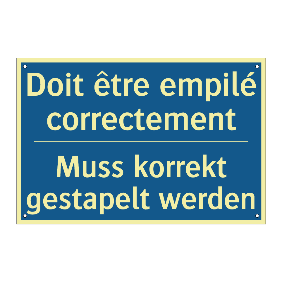 Muss korrekt gestapelt werden - Doit être empilé correctement