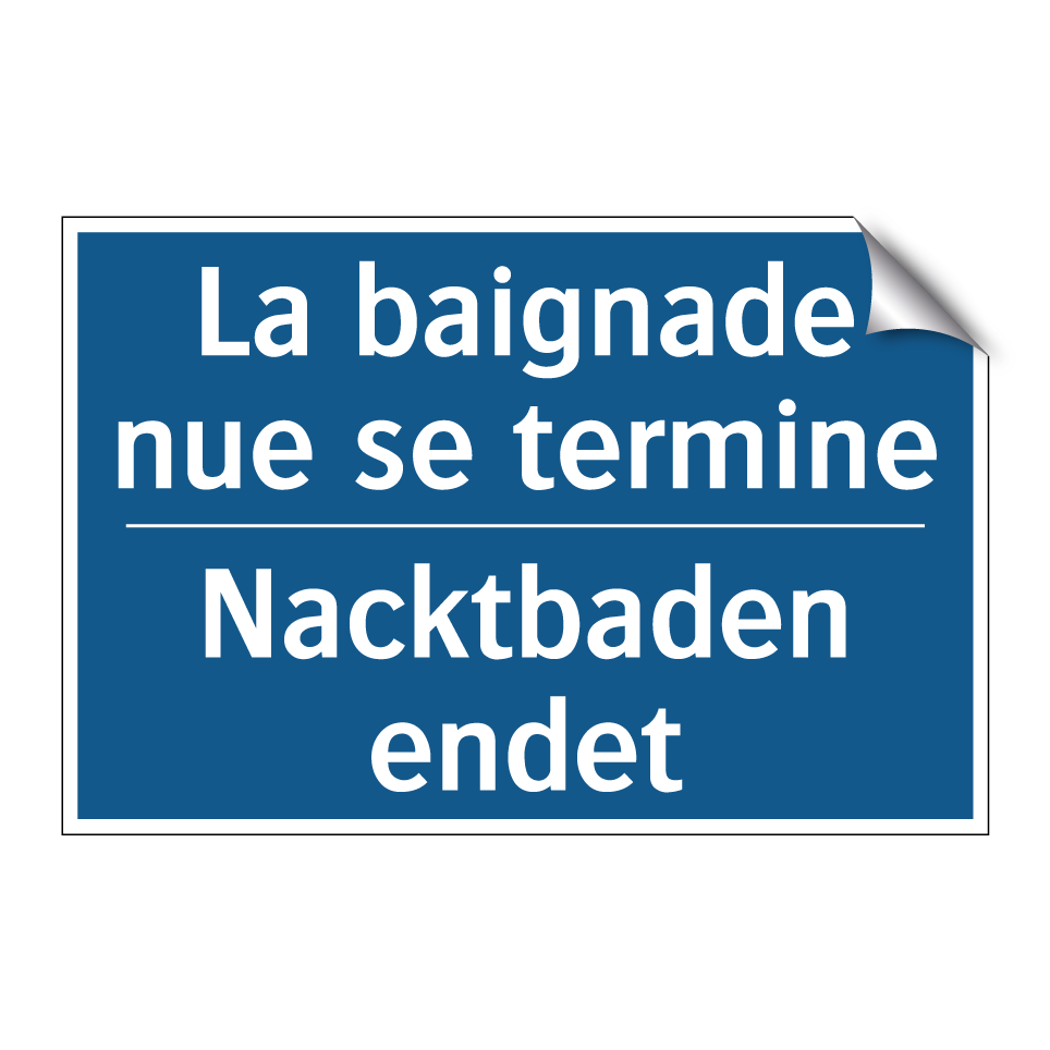 Nacktbaden endet - La baignade nue se termine