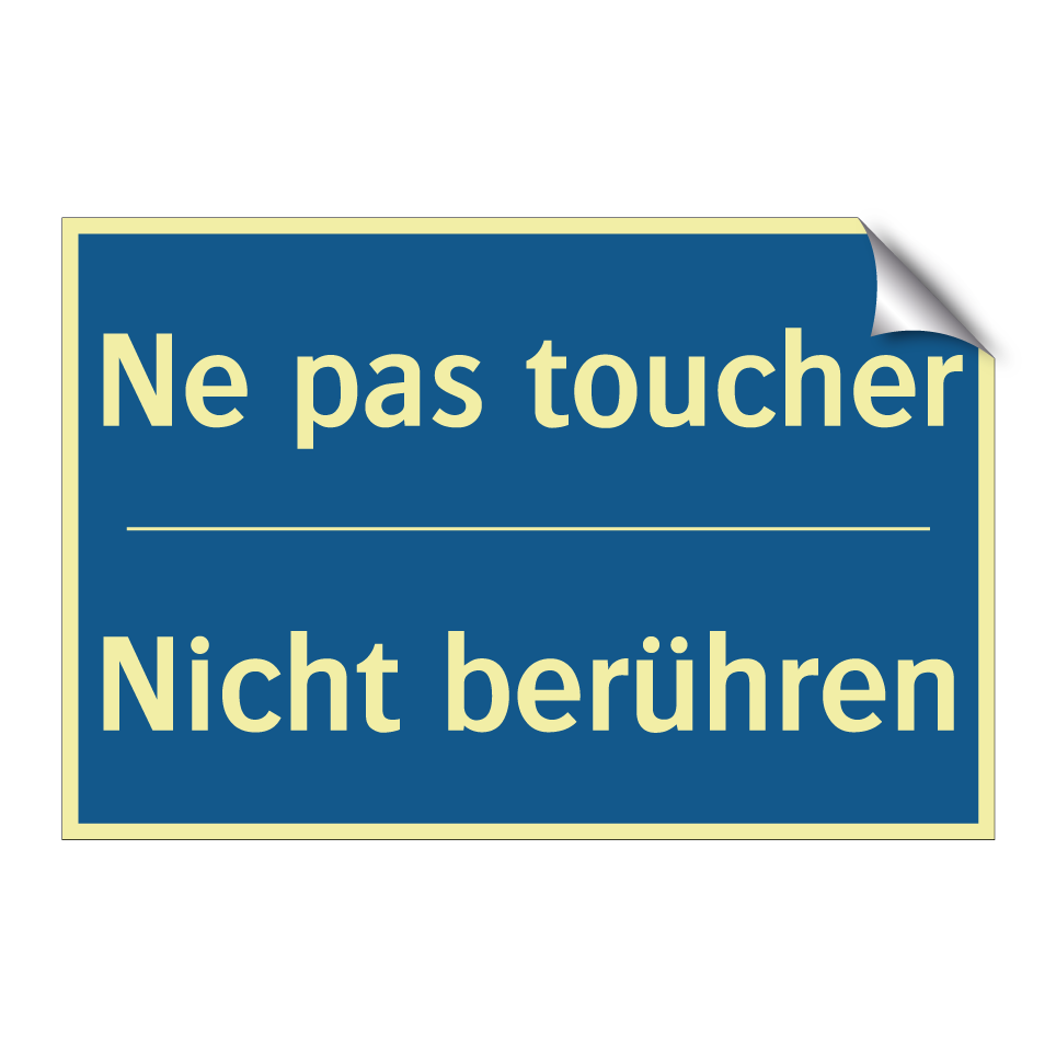 Nicht berühren - Ne pas toucher