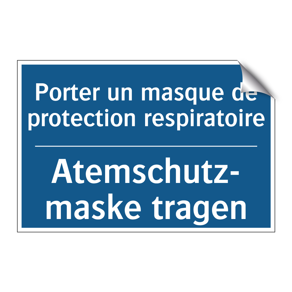 Atemschutz- maske tragen - Porter un masque de protection  /.../