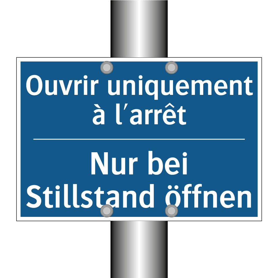 Nur bei Stillstand öffnen - Ouvrir uniquement à l'arrêt