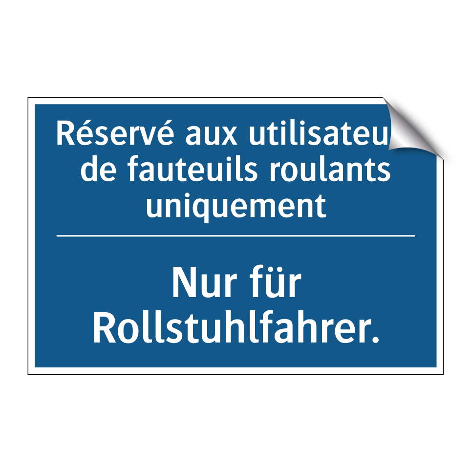 Nur für Rollstuhlfahrer. - Réservé aux utilisateurs de fauteuils  /.../
