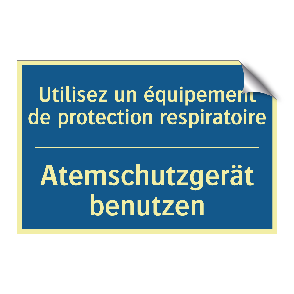 Atemschutzgerät benutzen - Utilisez un équipement de protection  /.../