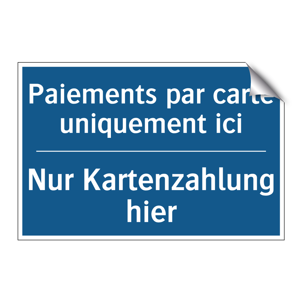 Nur Kartenzahlung hier - Paiements par carte uniquement  /.../