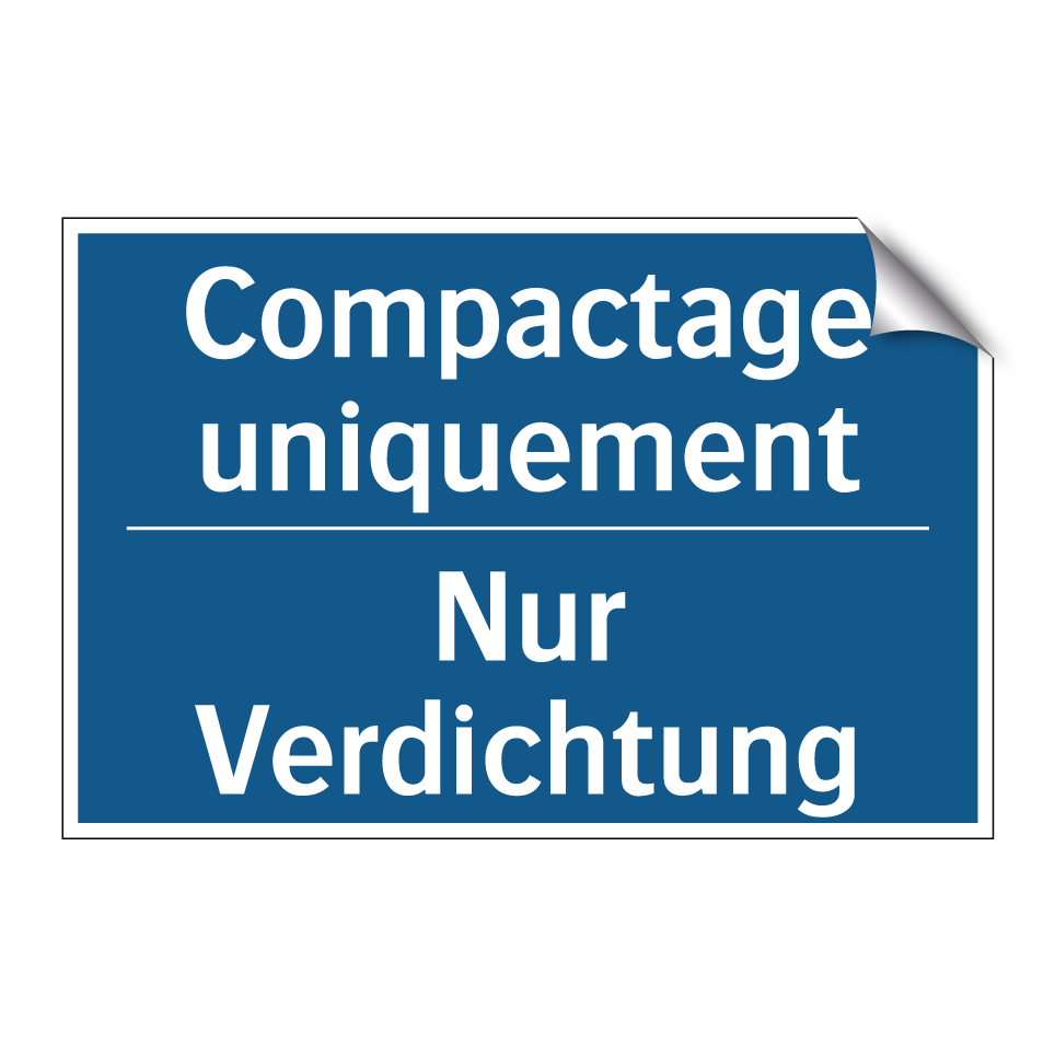 Nur Verdichtung - Compactage uniquement