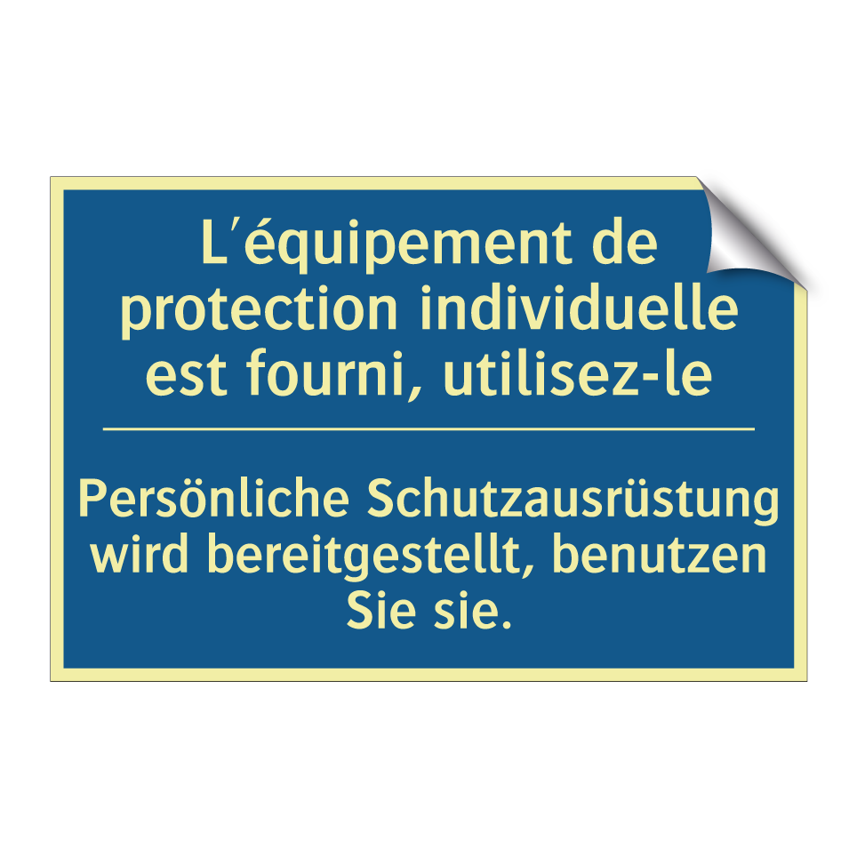 Persönliche Schutzausrüstung wird  /.../ - L'équipement de protection individuelle  /.../