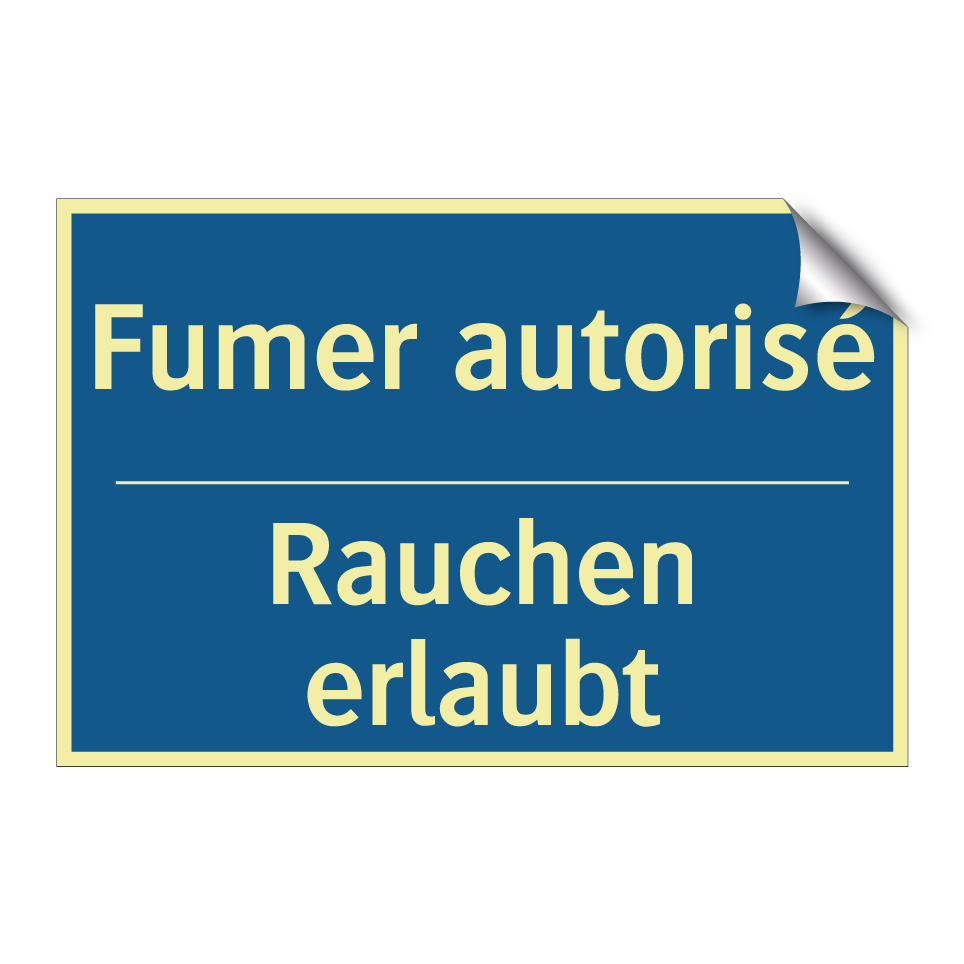Rauchen erlaubt - Fumer autorisé