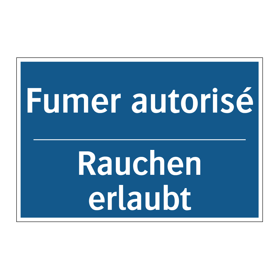 Rauchen erlaubt - Fumer autorisé