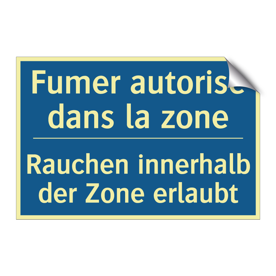 Rauchen innerhalb der Zone erlaubt /.../ - Fumer autorisé dans la zone