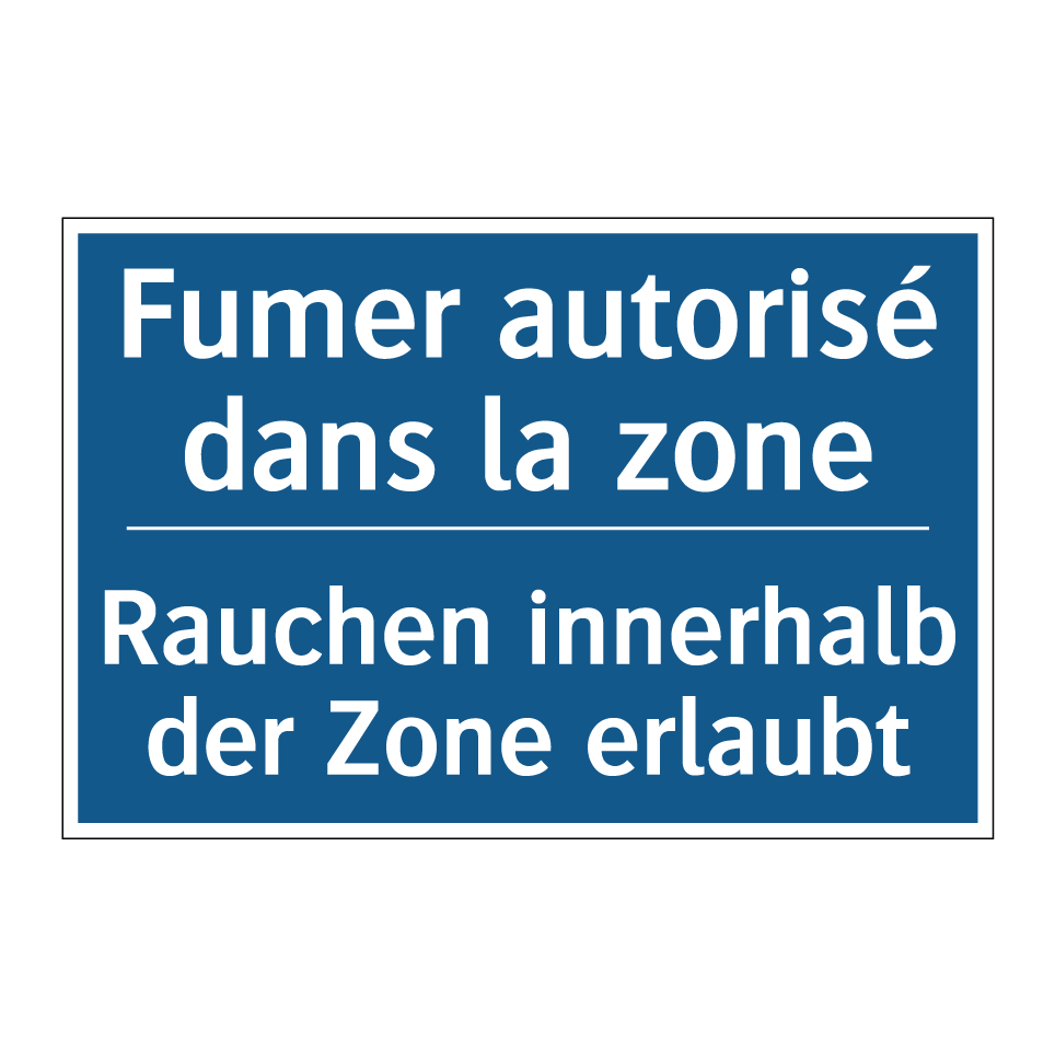 Rauchen innerhalb der Zone erlaubt /.../ - Fumer autorisé dans la zone