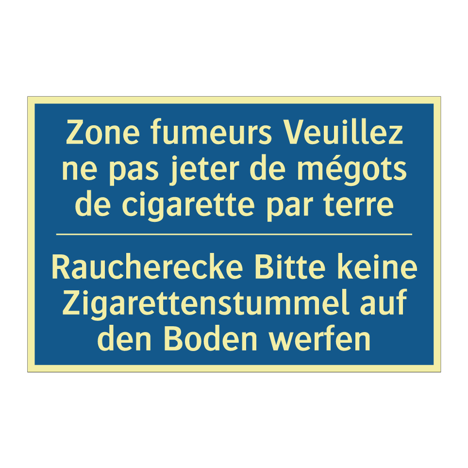 Raucherecke Bitte keine Zigarettenstummel  /.../ - Zone fumeurs Veuillez ne pas jeter  /.../