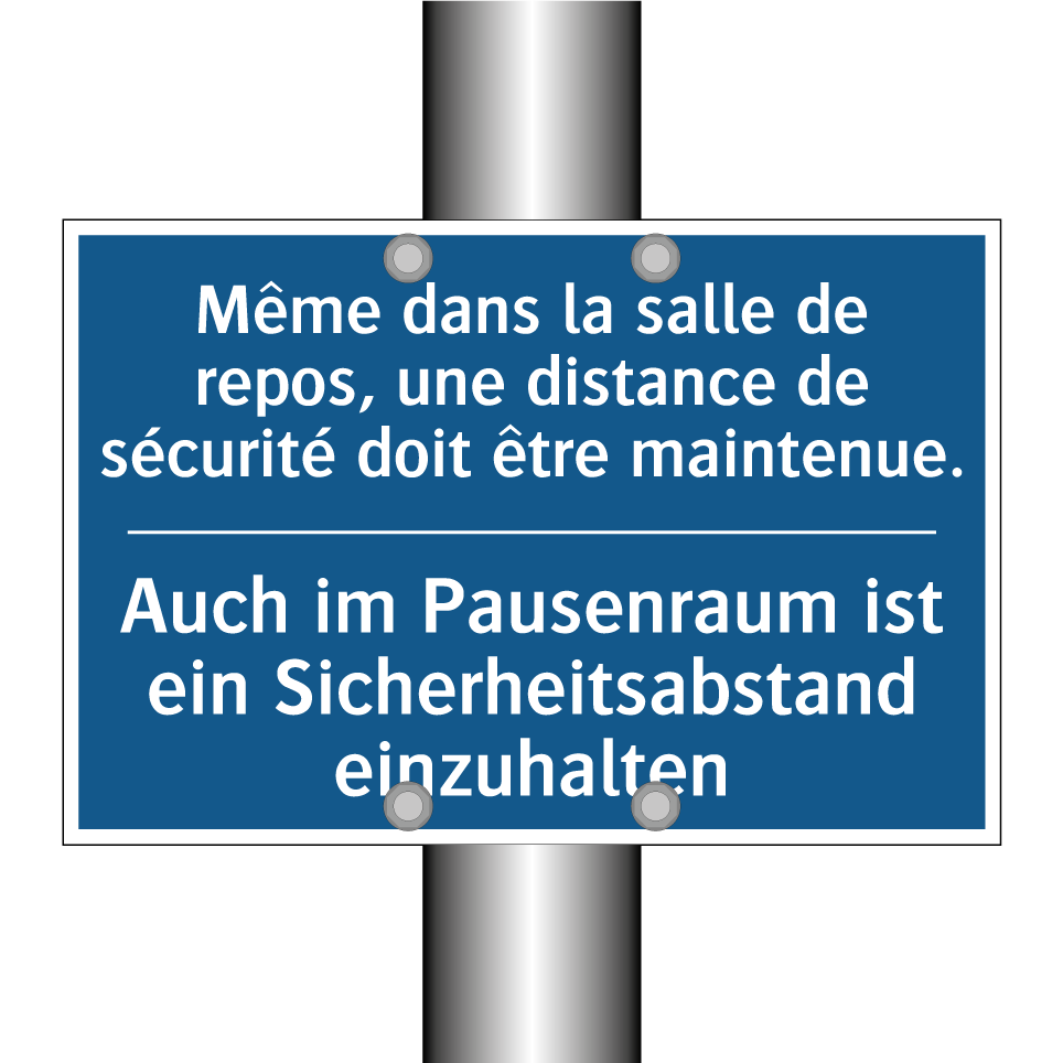 Auch im Pausenraum ist ein Sicherheitsabstand  /.../ - Même dans la salle de repos, une  /.../