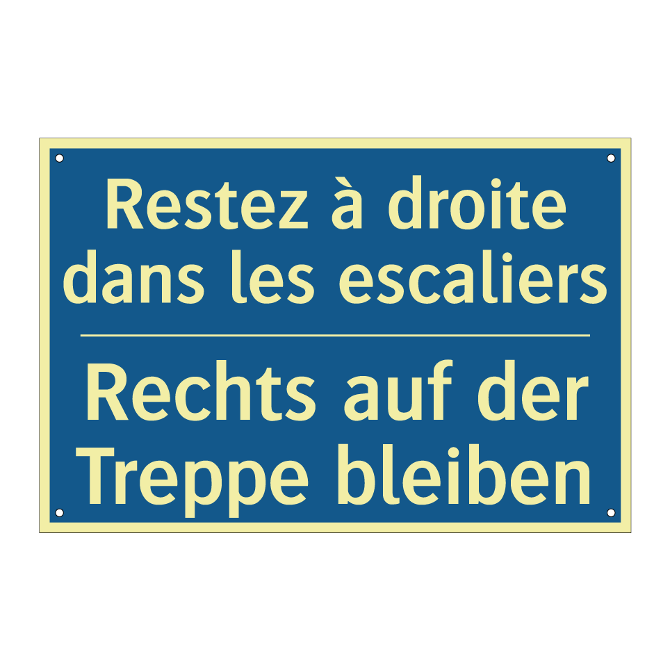 Rechts auf der Treppe bleiben - Restez à droite dans les escaliers /.../