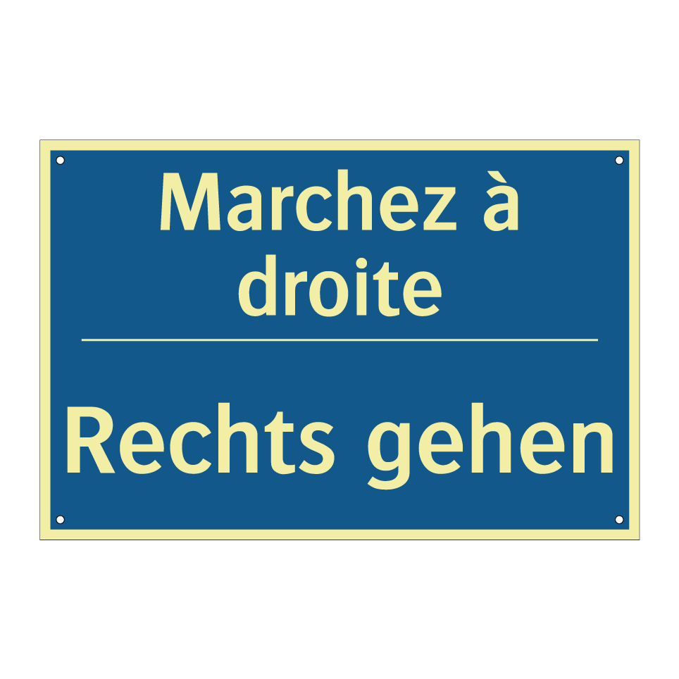 Rechts gehen - Marchez à droite