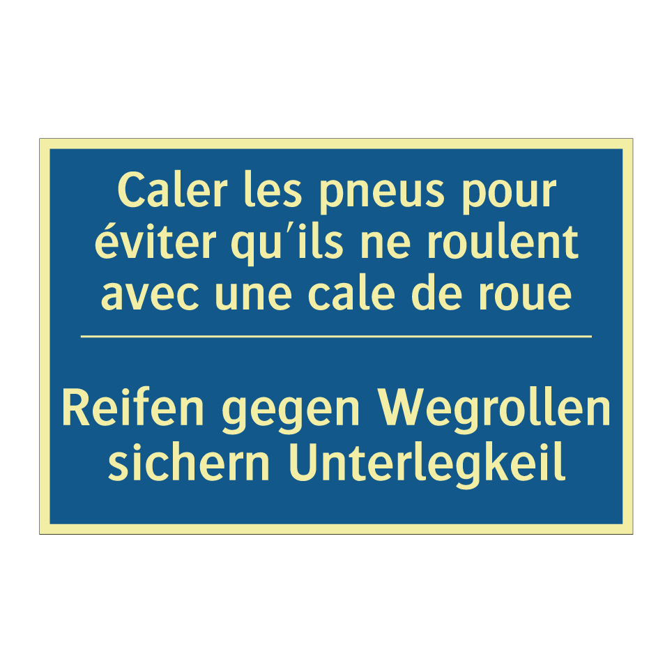 Reifen gegen Wegrollen sichern  /.../ - Caler les pneus pour éviter qu'ils  /.../