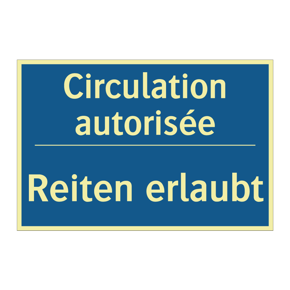 Reiten erlaubt - Circulation autorisée
