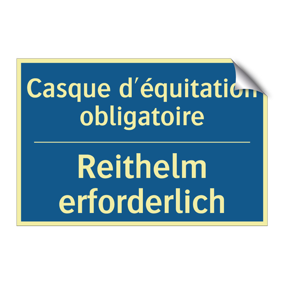 Reithelm erforderlich - Casque d'équitation obligatoire /.../
