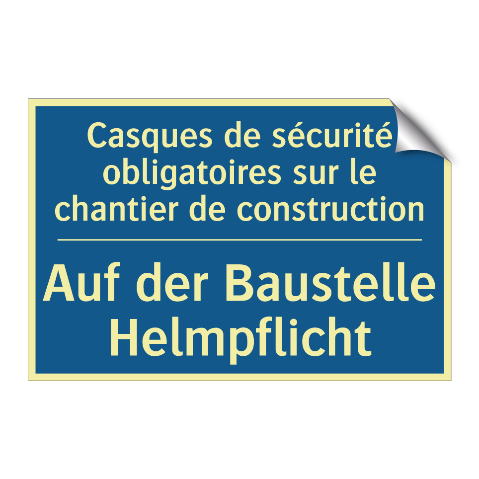 Auf der Baustelle Helmpflicht - Casques de sécurité obligatoires  /.../