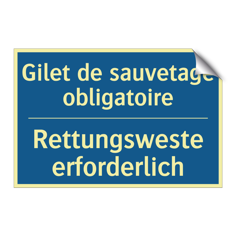 Rettungsweste erforderlich - Gilet de sauvetage obligatoire
