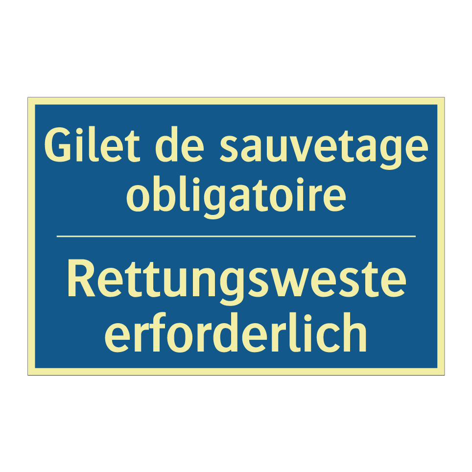 Rettungsweste erforderlich - Gilet de sauvetage obligatoire