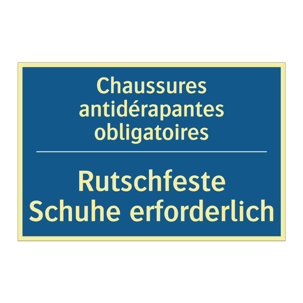 Rutschfeste Schuhe erforderlich /.../ - Chaussures antidérapantes obligatoires /.../