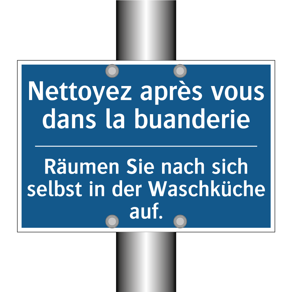 Räumen Sie nach sich selbst in  /.../ - Nettoyez après vous dans la buanderie /.../