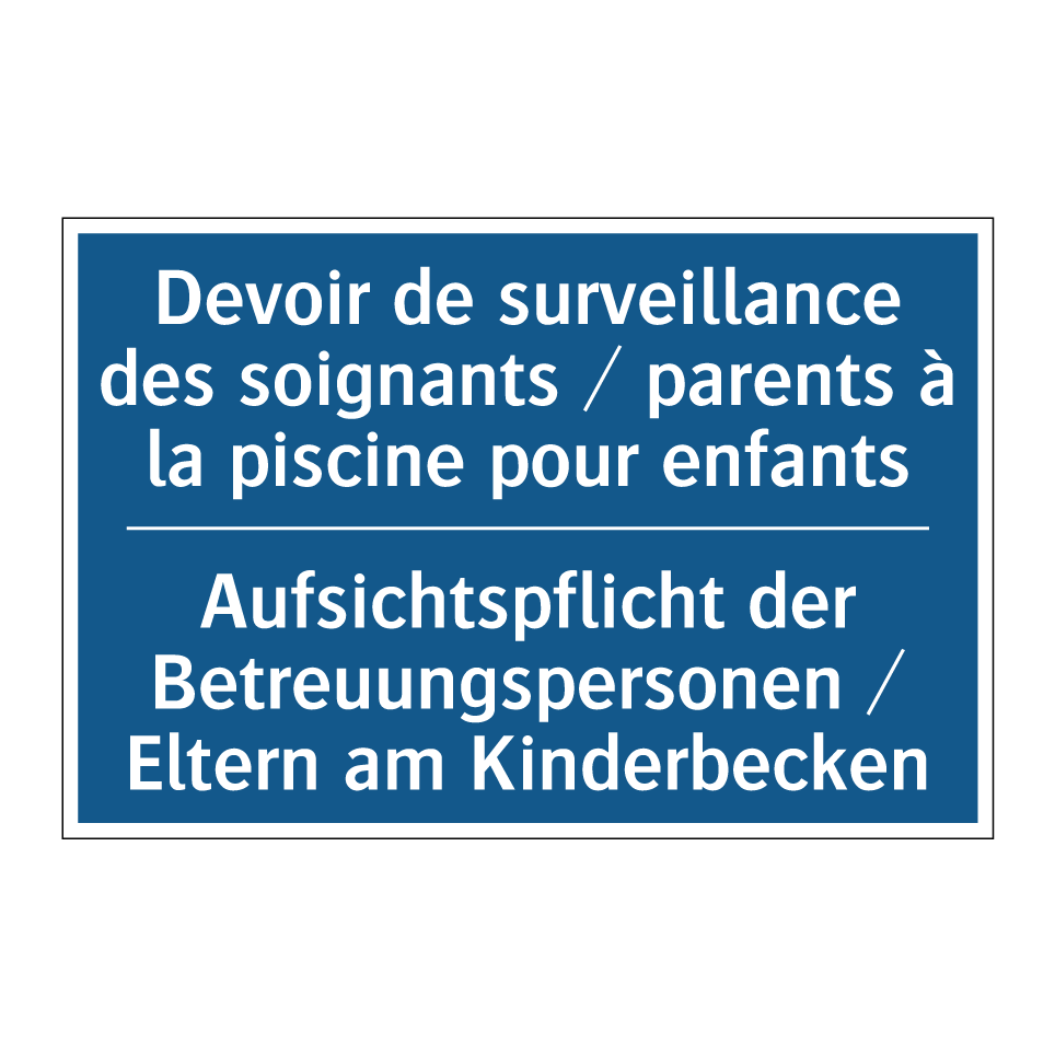 Aufsichtspflicht der Betreuungspersonen  /.../ - Devoir de surveillance des soignants  /.../