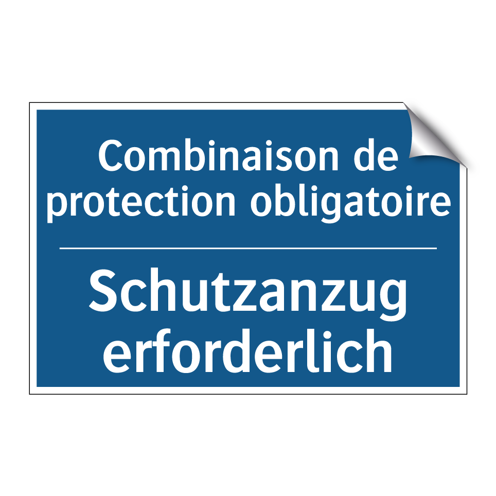 Schutzanzug erforderlich - Combinaison de sécurité obligatoire /.../