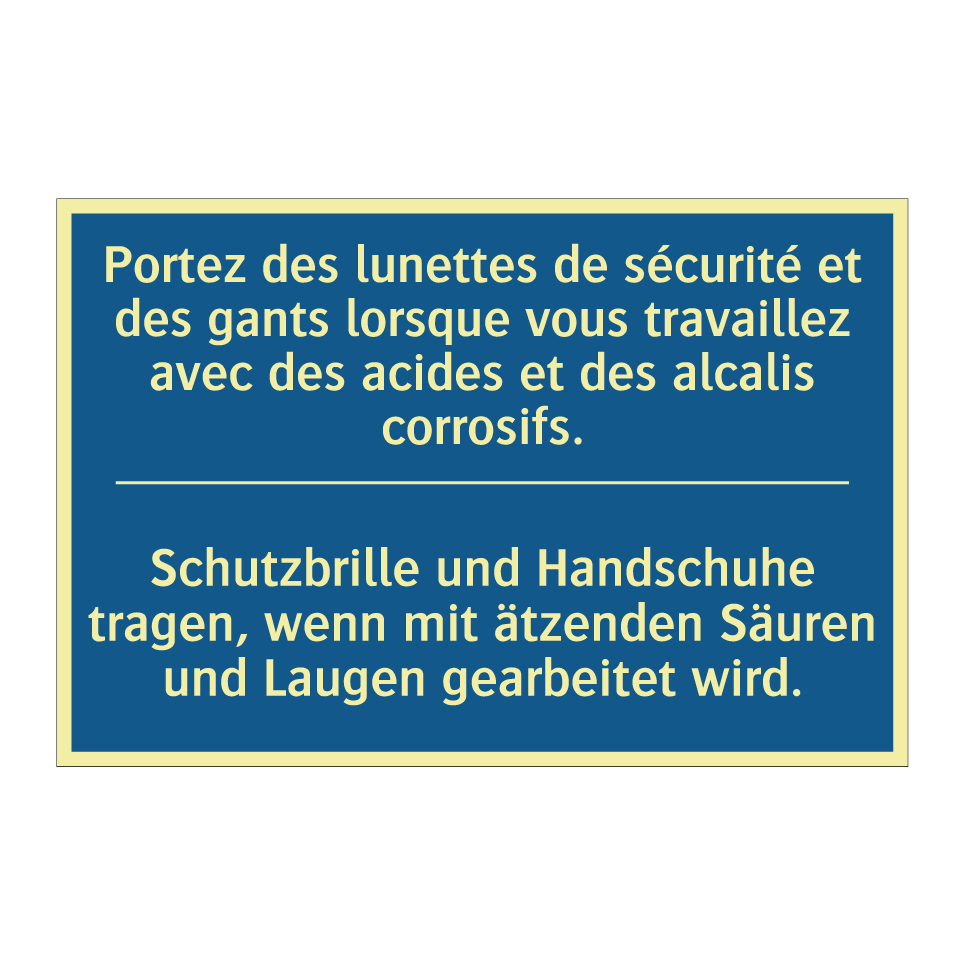 Schutzbrille und Handschuhe tragen,  /.../ - Portez des lunettes de sécurité  /.../