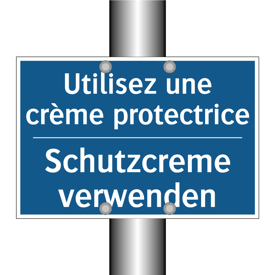 Schutzcreme verwenden - Utilisez une crème protectrice