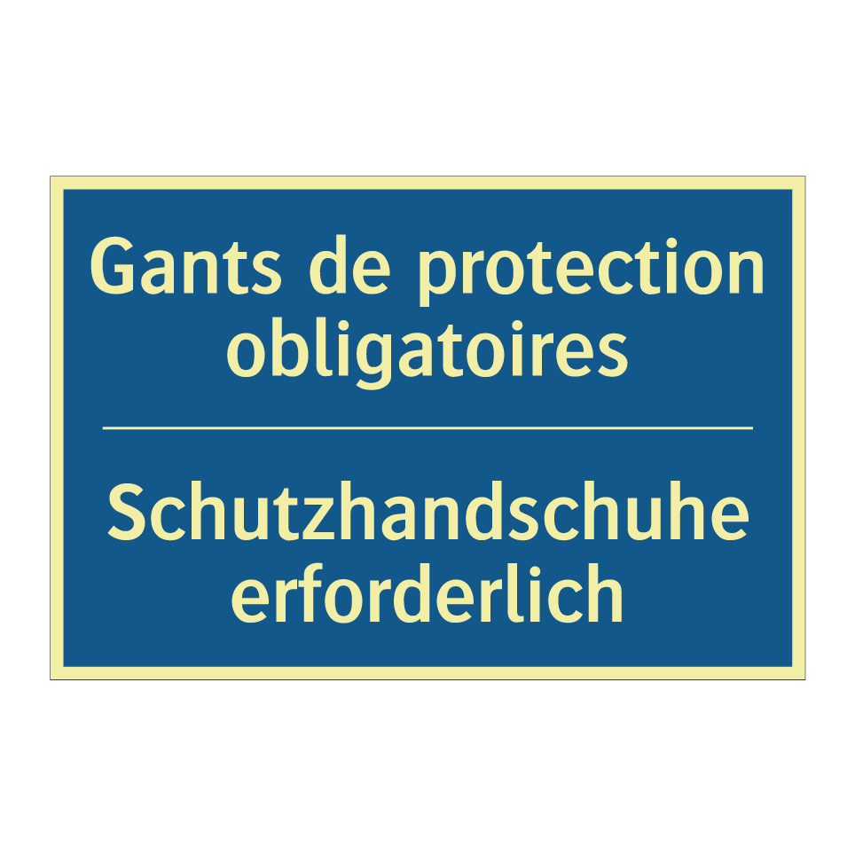 Schutzhandschuhe erforderlich - Gants de protection obligatoires /.../