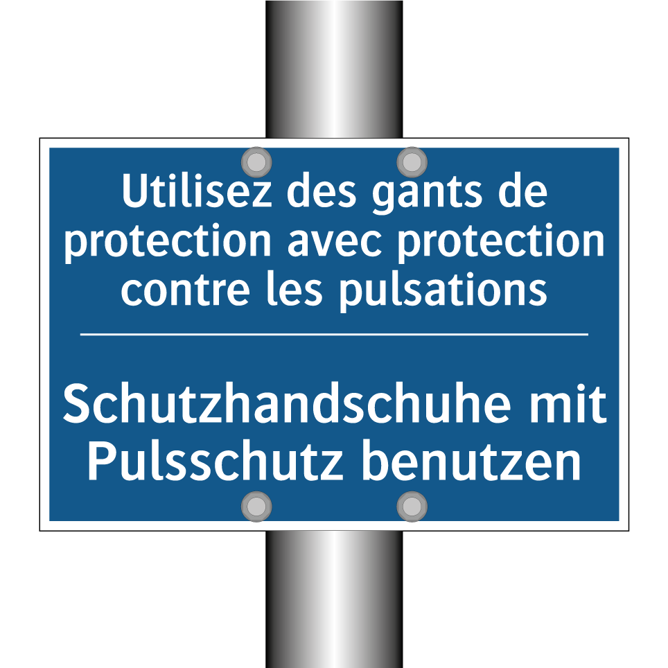 Schutzhandschuhe mit Pulsschutz  /.../ - Utilisez des gants de protection  /.../
