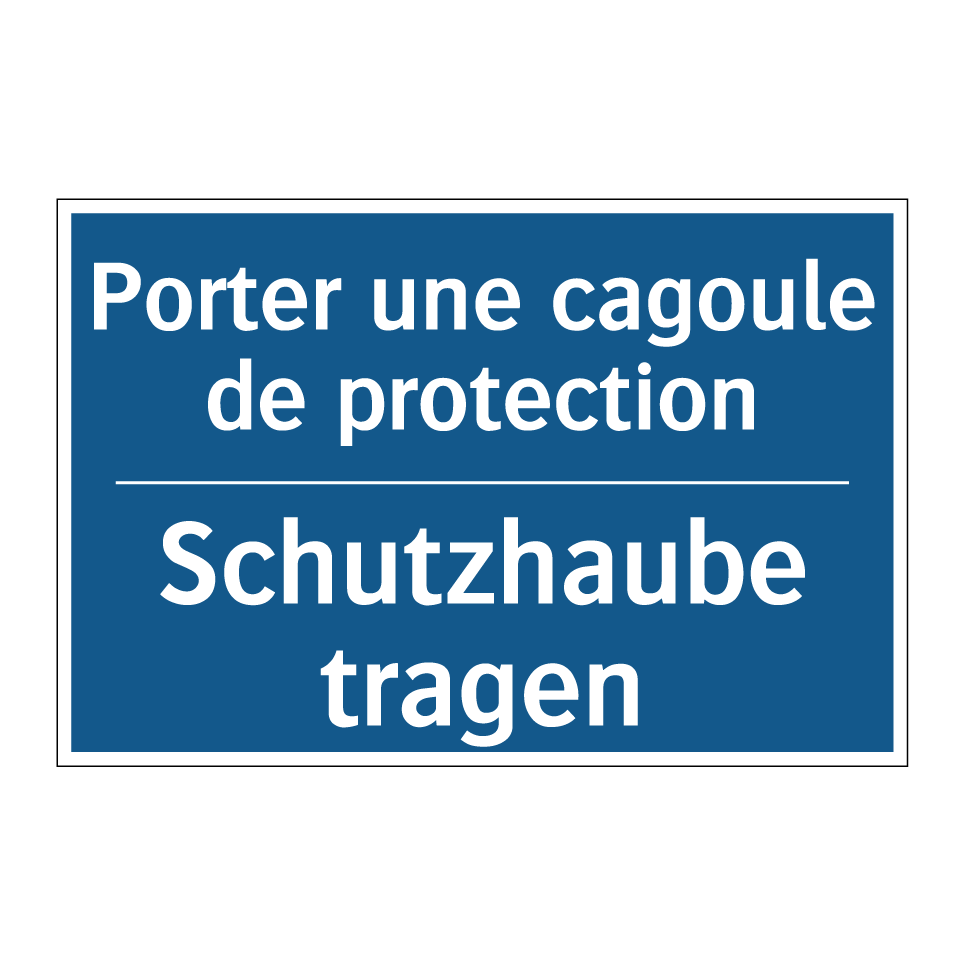 Schutzhaube tragen - Porter une cagoule de protection /.../