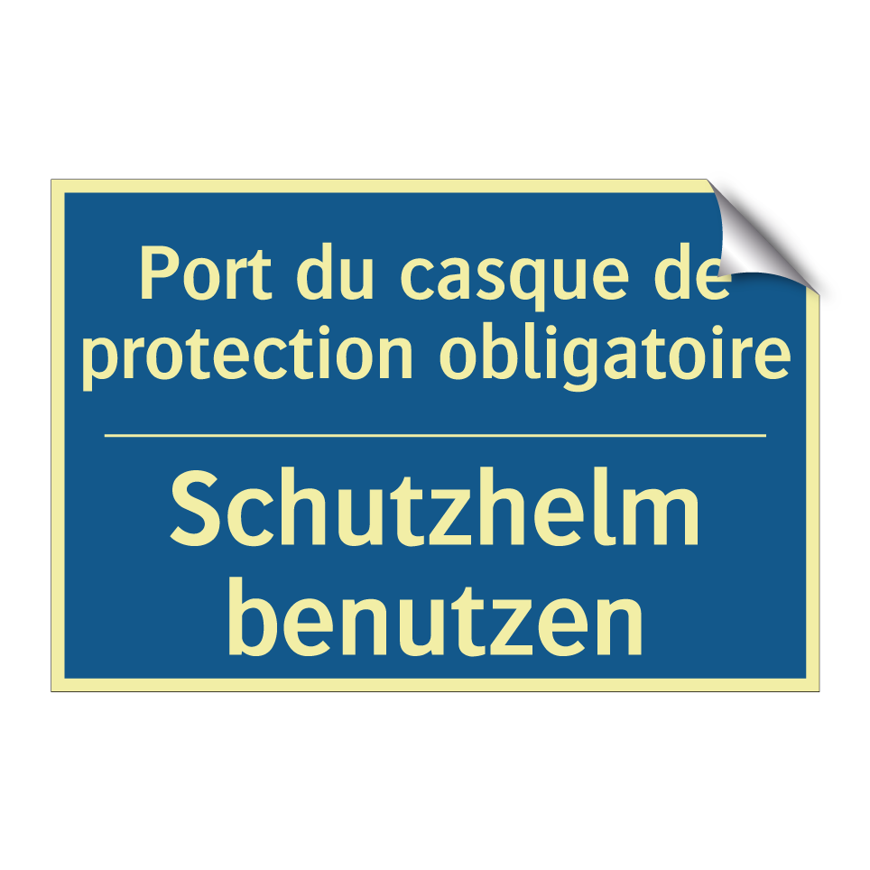 Schutzhelm benutzen - Port du casque de protection obligatoire /.../
