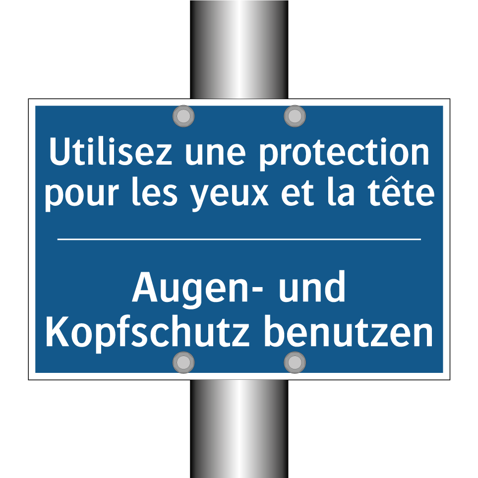 Augen- und Kopfschutz benutzen - Utilisez une protection pour les  /.../
