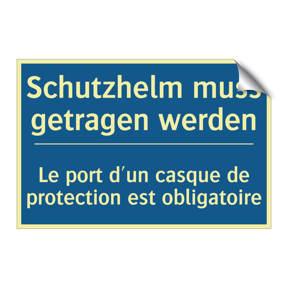Schutzhelm muss getragen werden /.../ - Le port d'un casque de protection  /.../
