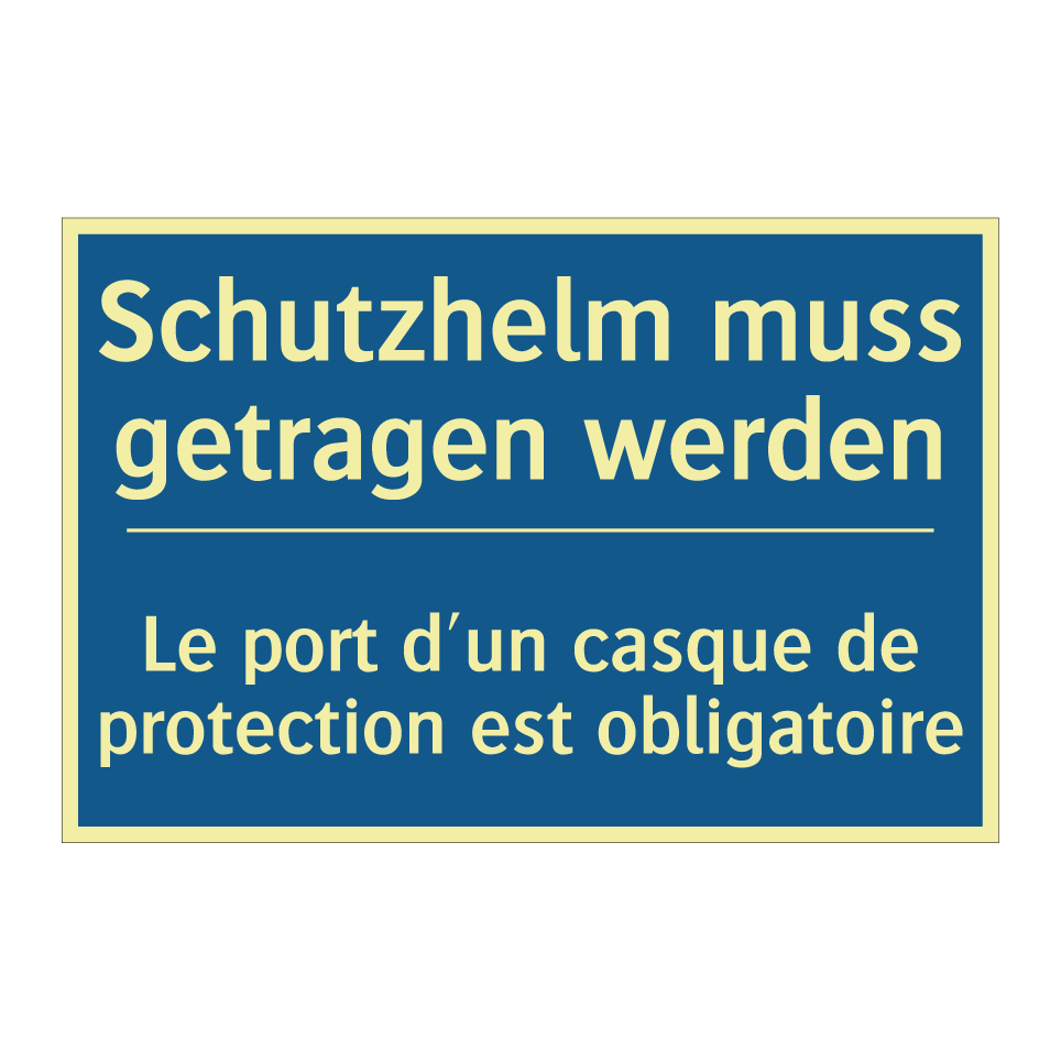 Schutzhelm muss getragen werden /.../ - Le port d'un casque de protection  /.../