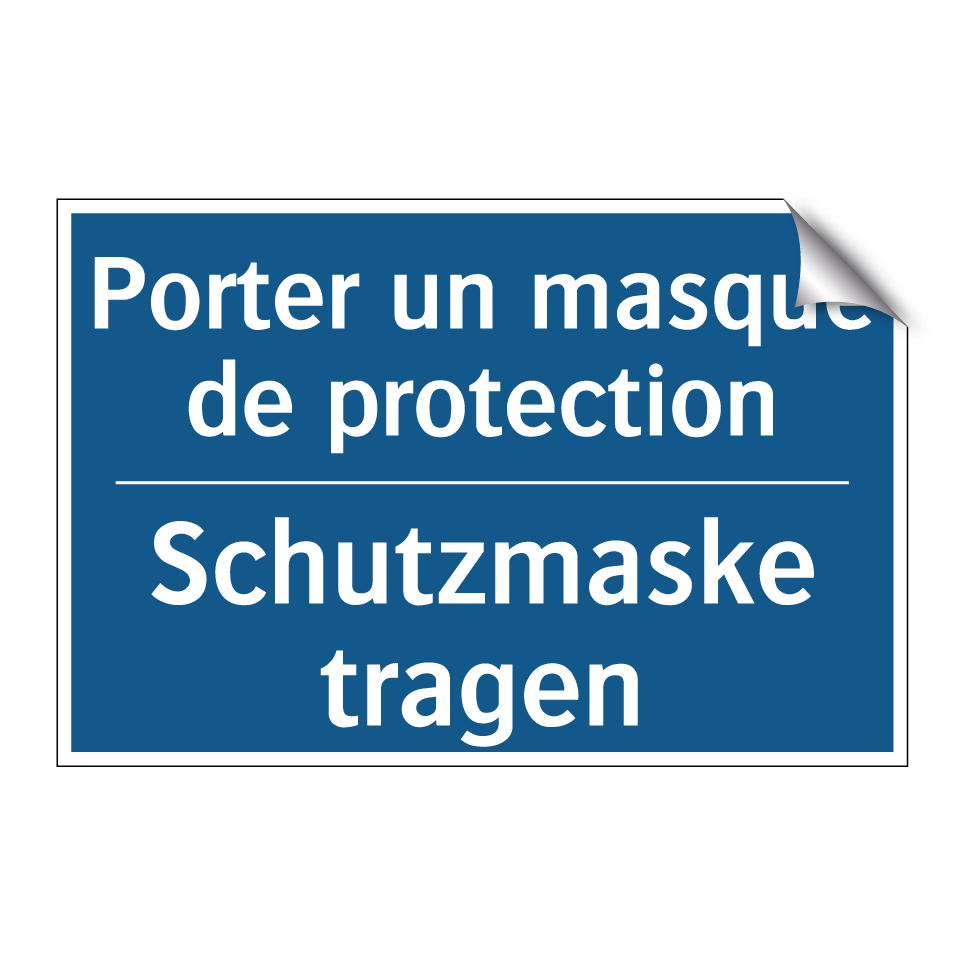 Schutzmaske tragen - Porter un masque de protection
