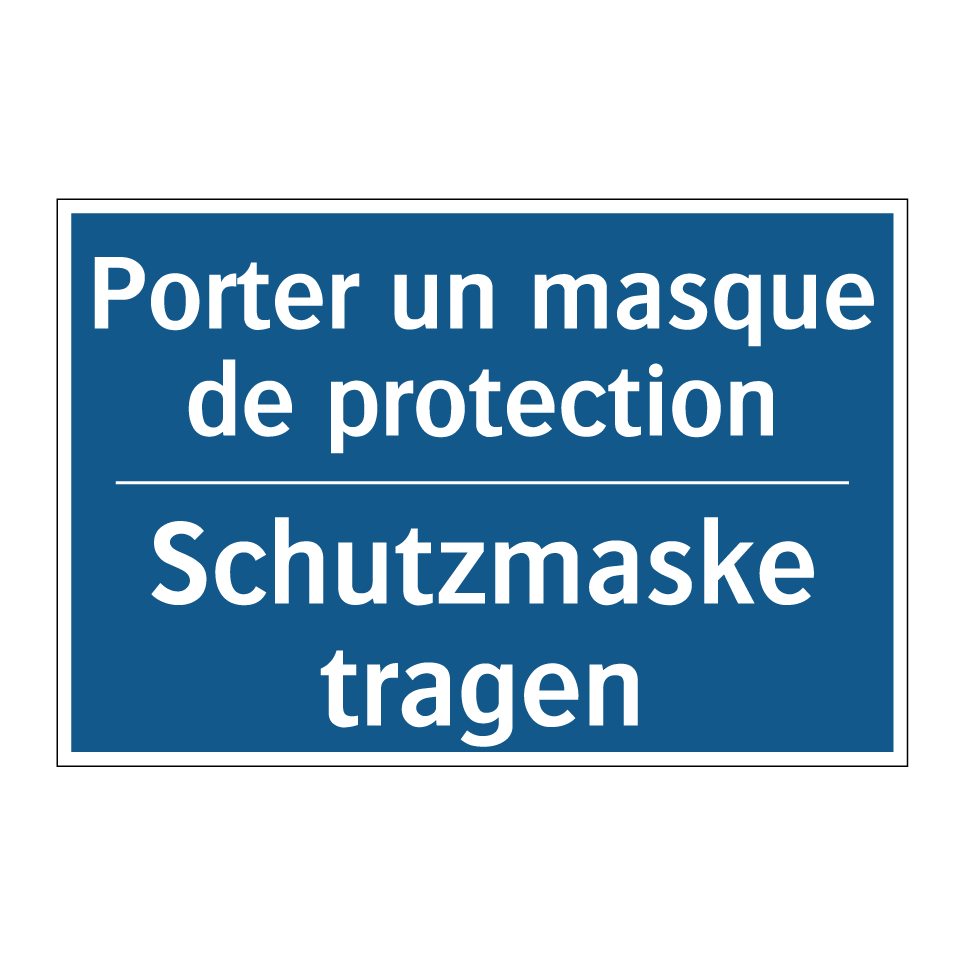 Schutzmaske tragen - Porter un masque de protection