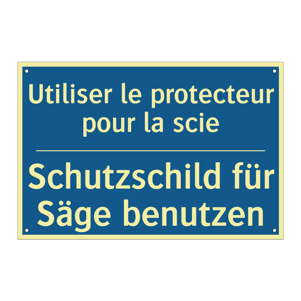 Schutzschild für Säge benutzen - Utiliser le protecteur pour la  /.../