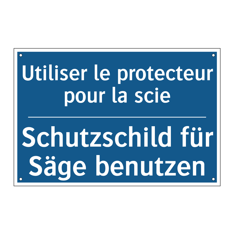 Schutzschild für Säge benutzen - Utiliser le protecteur pour la  /.../