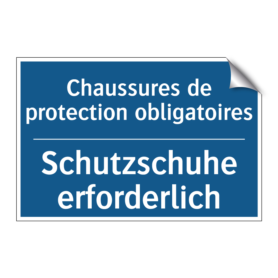 Schutzschuhe erforderlich - Chaussures de protection obligatoires /.../