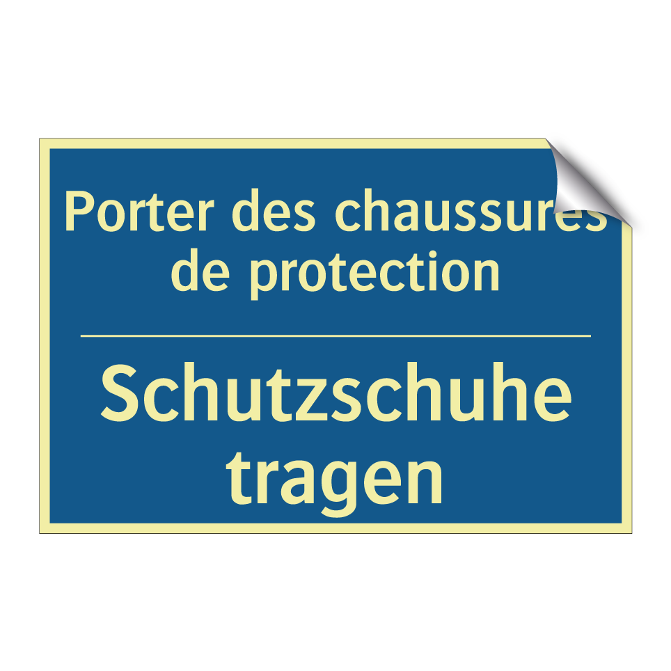 Schutzschuhe tragen - Porter des chaussures de protection /.../