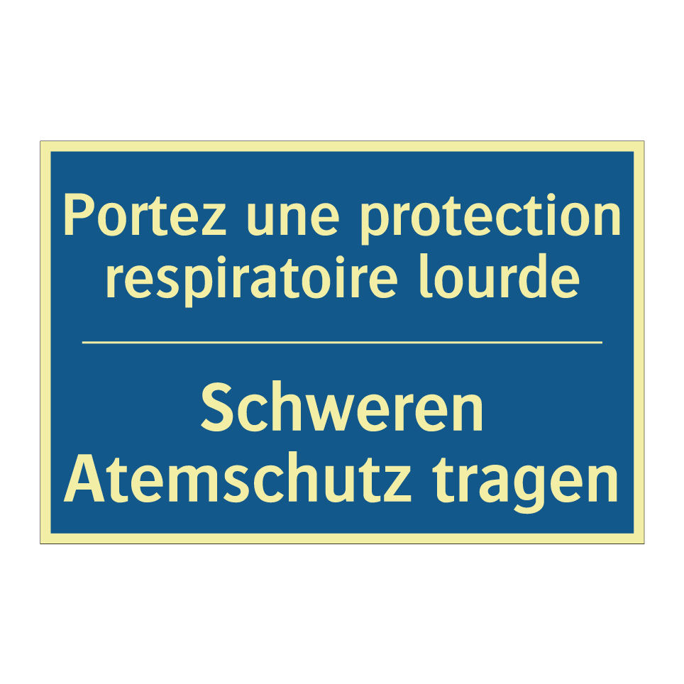 Schweren Atemschutz tragen - Portez une protection respiratoire  /.../