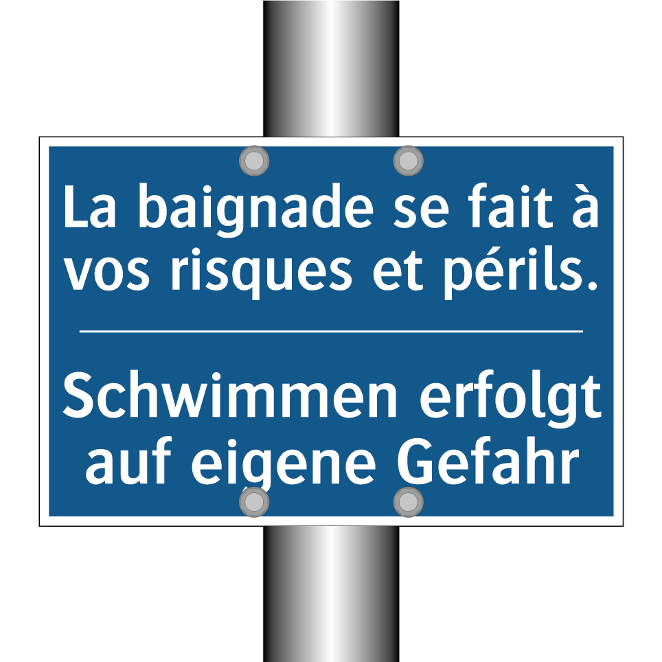 Schwimmen erfolgt auf eigene Gefahr /.../ - La baignade se fait à vos risques  /.../