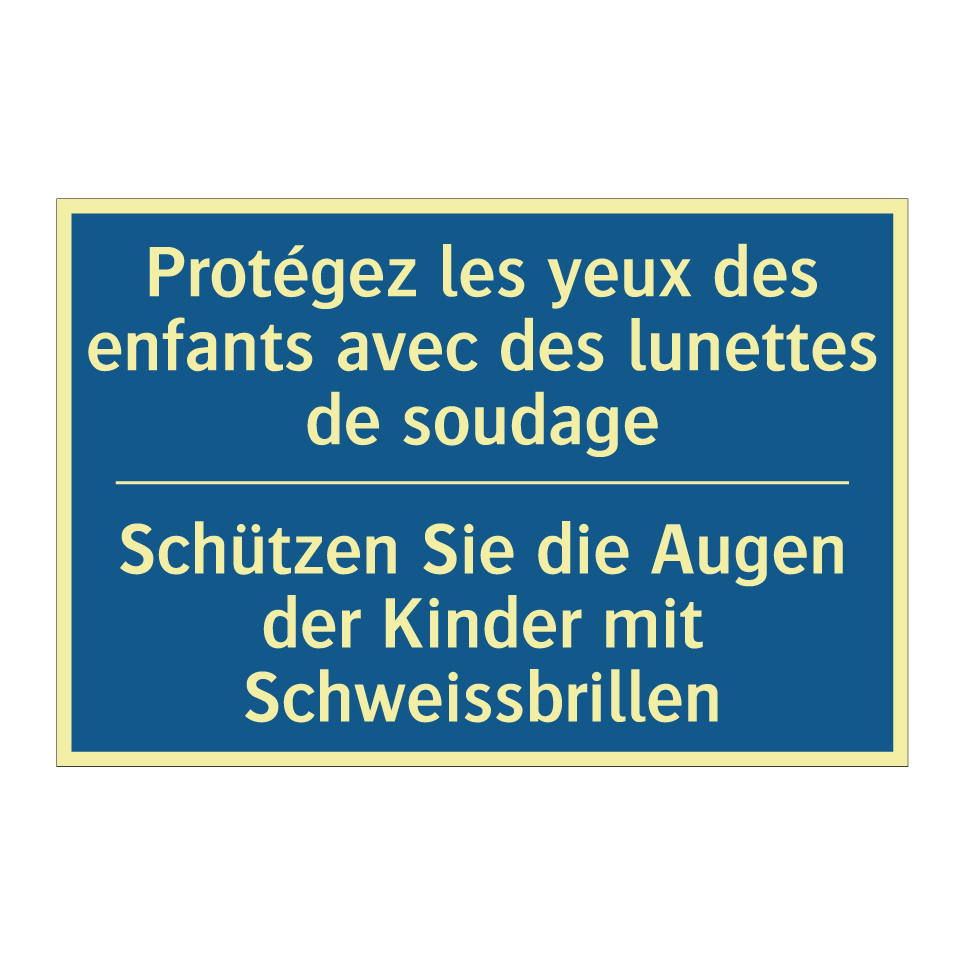 Schützen Sie die Augen der Kinder  /.../ - Protégez les yeux des enfants  /.../