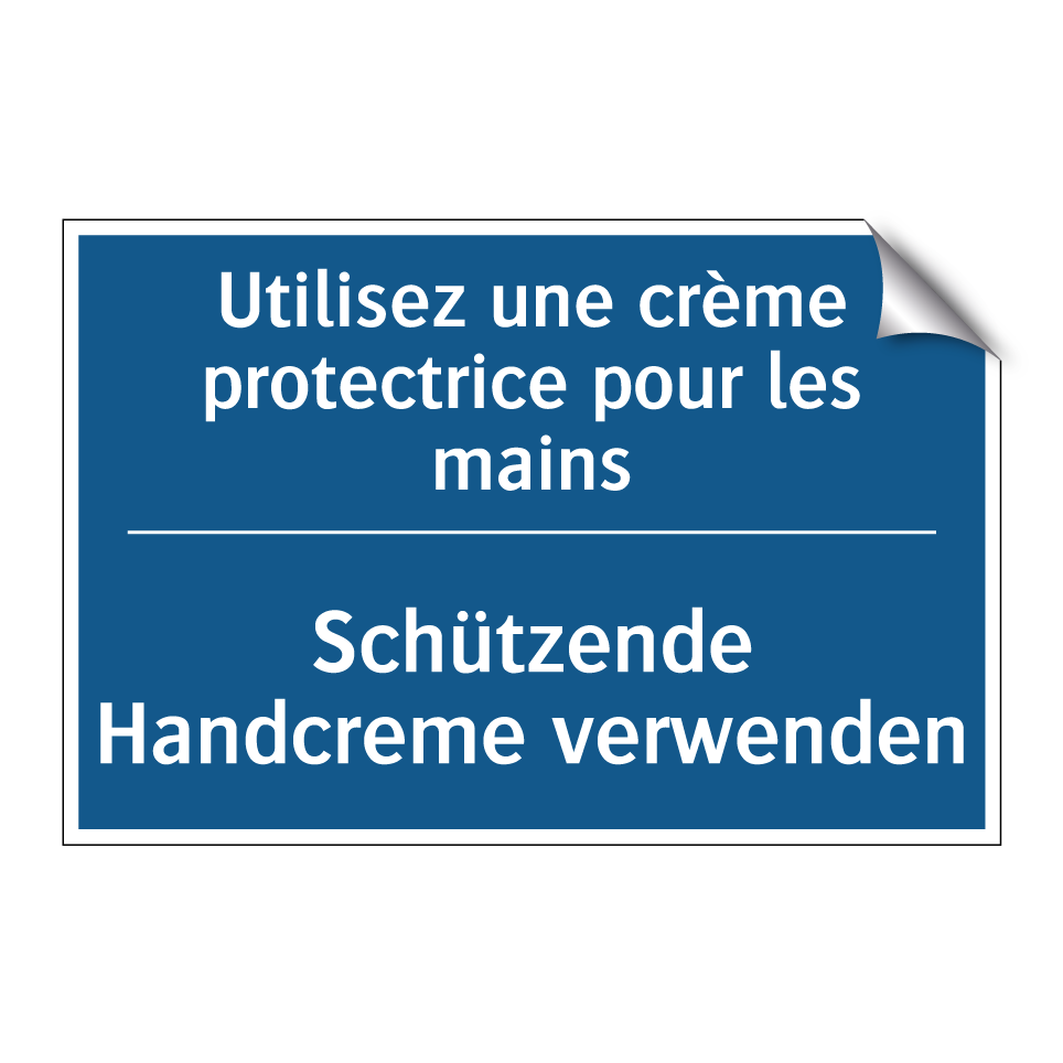 Schützende Handcreme verwenden - Utilisez une crème protectrice  /.../
