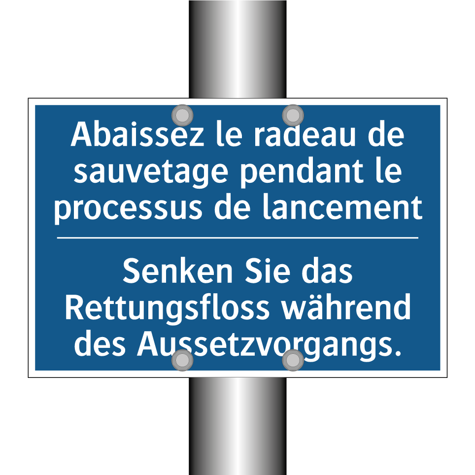 Senken Sie das Rettungsfloss während  /.../ - Abaissez le radeau de sauvetage  /.../